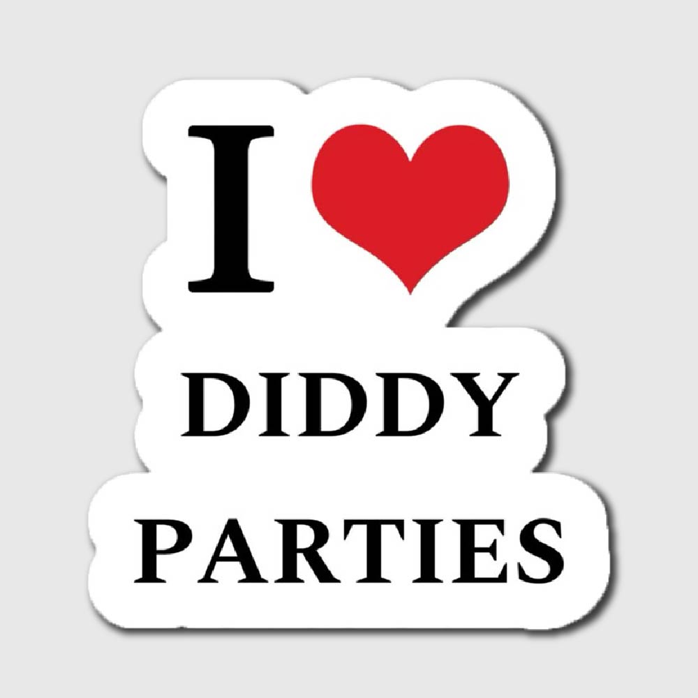 I Love Diddy Parties Sticker