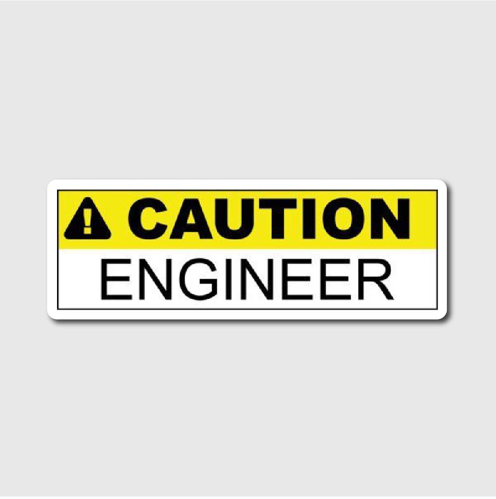 Caution Engineer Sticker