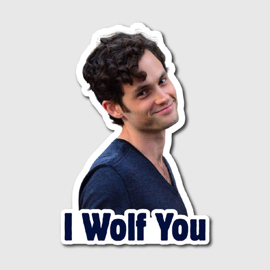 I Wolf You Sticker