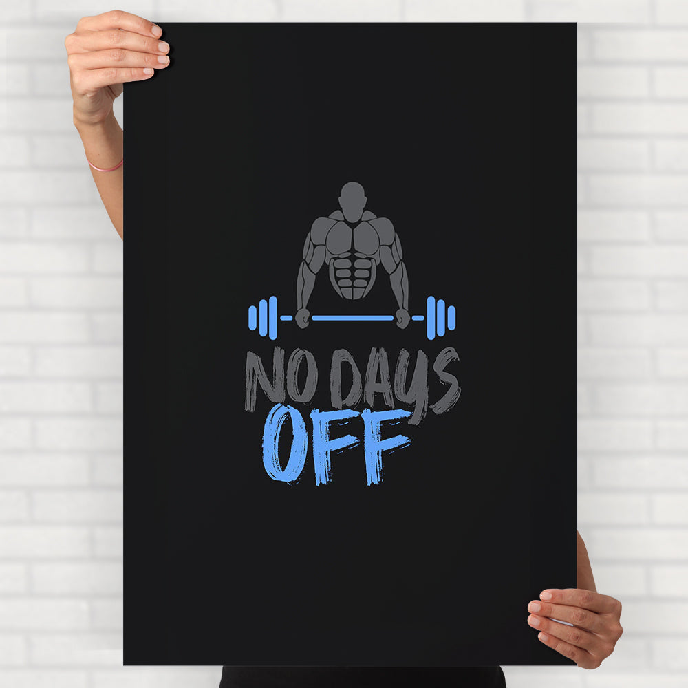 No Days Off Poster
