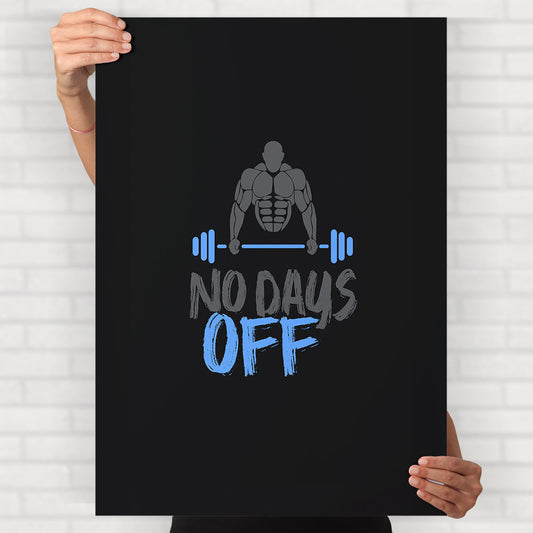 No Days Off Poster