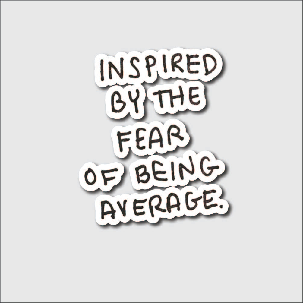 Inspired Quotes Sticker