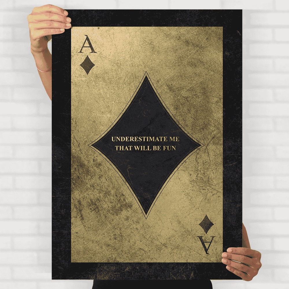 Underestimate Me Poster
