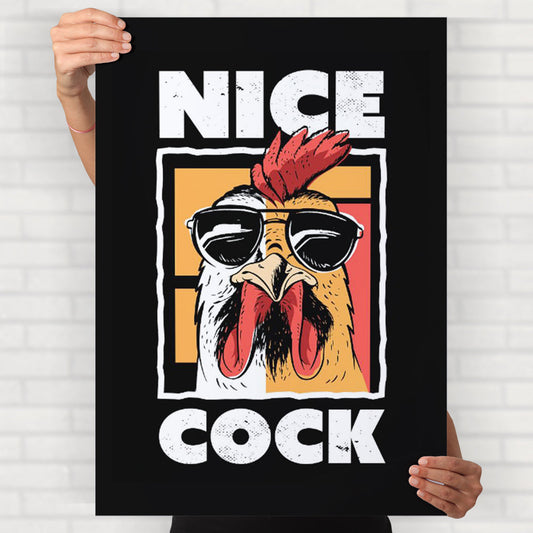 Nice Cock Poster